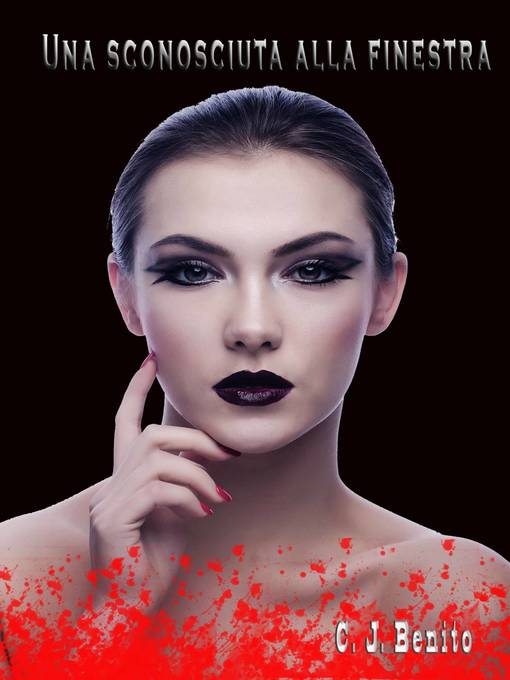 Title details for Una sconosciuta alla finestra by C. J. Benito - Available